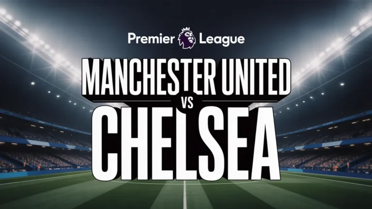 ทีเด็ดบอล พรีเมียร์ลีก อังกฤษ แมนยูไนเต็ด vs เชลซี 20 ก.ย. 2568 เวลา 23:30 น.